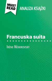 Francuska suita książka Irène Némirovsky (Analiza książki) - Pierre-Maximilien Jenoudet - E-Book