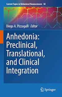 Anhedonia: Preclinical, Translational, and Clinical Integration - - E-Book
