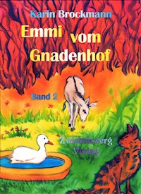 Emmi vom Gnadenhof (Band 2) - Karin Brockmann - E-Book