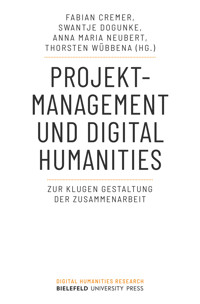 Projektmanagement und Digital Humanities -  - kostenlos E-Book