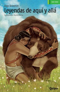Leyendas de aquí y allá - Olga Drennen - E-Book