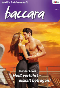 Heiss verführt - eiskalt betrogen? - Jennifer Lewis - E-Book