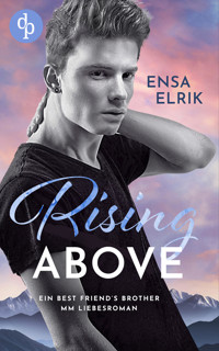 Rising Above - Ensa Elrik - E-Book
