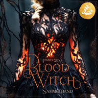 Witches of Leyland SAMMELBAND 2: Blood Witch - Jennifer Wolf - Hörbuch