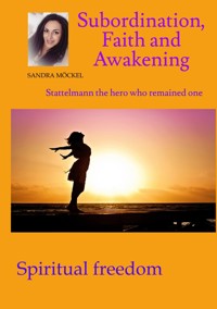 Subordination, Faith and Awakening - Sami Duymaz - E-Book