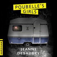 Poubelle's Girls - Jeanne Desaubry - Hörbuch