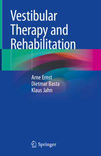 Vestibular Therapy and Rehabilitation - Arne Ernst - E-Book