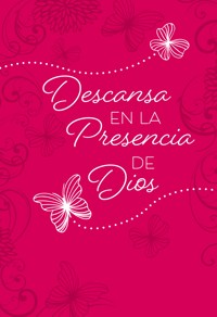 Descansa en la presencia de Dios - BroadStreet Publishing Group LLC - E-Book