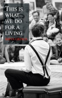 This is what we do for a living - Shiva Grings - E-Book