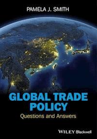 Global Trade Policy - Pamela J. Smith - E-Book