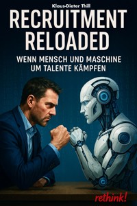 Recruitment Reloaded - Klaus-Dieter Thill - E-Book