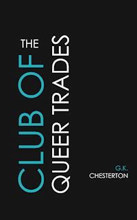 The Club of Queer Trades - G.K. Chesterton - E-Book