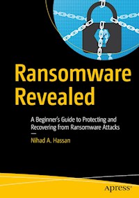 Ransomware Revealed - Nihad A. Hassan - E-Book