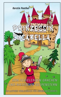 Prinzessin Susabella - Kerstin Panthel - E-Book