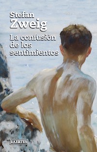 La confusión de los sentimientos - Zweig Stefan - E-Book