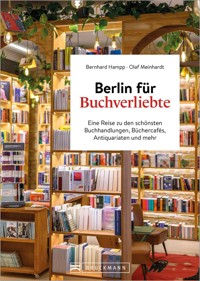 Berlin für Buchverliebte - Bernhard Hampp - E-Book