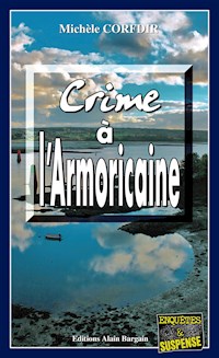 Crime à l'Armoricaine - Michèle Corfdir - E-Book