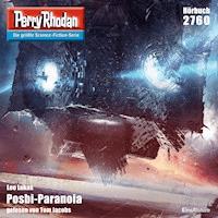 Perry Rhodan 2760: Posbi-Paranoia - Leo Lukas - Hörbuch