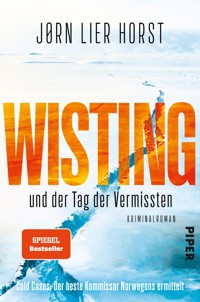 Wisting und der Tag der Vermissten - Jørn Lier Horst - E-Book