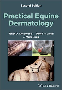 Practical Equine Dermatology - Janet D. Littlewood - E-Book