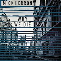 Why We Die - Mick Herron - Hörbuch