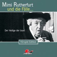 Mimi Rutherfurt, Folge 22: Der Heilige der Insel - Maureen Butcher - Hörbuch