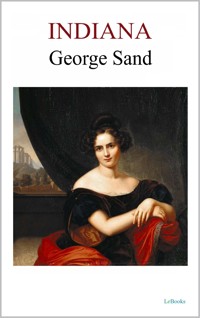 Indiana - George Sand - E-Book