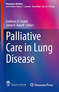 Palliative Care in Lung Disease -  - E-Book