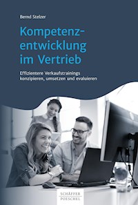 Kompetenzentwicklung im Vertrieb - Bernd Stelzer - E-Book