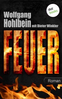 Feuer - Wolfgang Hohlbein - E-Book