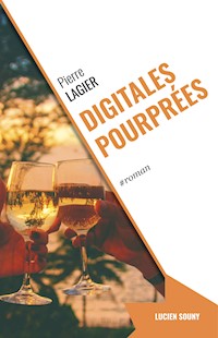 Digitales pourprées - Pierre Lagier - E-Book