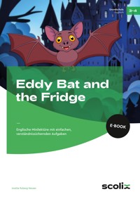 Eddy Bat and the Fridge - Anette Ruberg-Neuser - E-Book