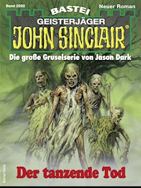 John Sinclair 2292 - Jason Dark - E-Book