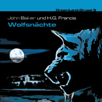 Dreamland Grusel, Folge 5: Wolfsnächte -  H. G. Francis - Hörbuch