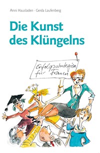 Die Kunst des Klüngelns - Anni Hausladen - E-Book