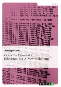 Video On Demand - Television For A New Millenium - Christoph Koch - E-Book