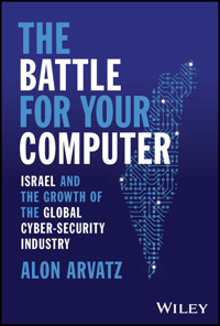 The Battle for Your Computer - Alon Arvatz - E-Book