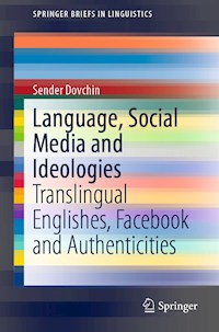 Language, Social Media and Ideologies - Sender Dovchin - E-Book