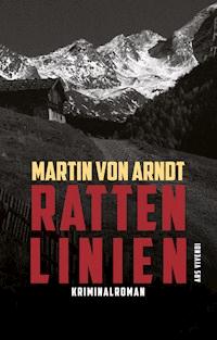 Rattenlinien - Martin von Arndt - E-Book