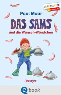 Das Sams und die Wunsch-Würstchen - Paul Maar - E-Book