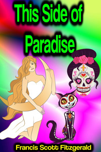 This Side of Paradise - Francis Scott Fitzgerald - E-Book