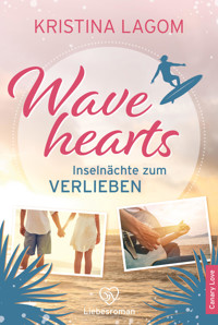 Wavehearts – Inselnächte zum Verlieben - Kristina Lagom - E-Book
