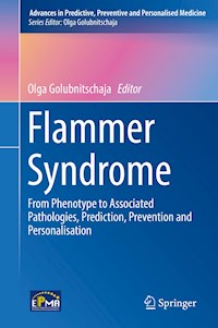Flammer Syndrome - - E-Book