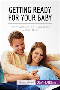 Getting Ready for Your Baby - 50MINUTES - E-Book