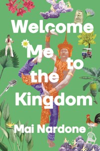 Welcome Me to the Kingdom - Mai Nardone - E-Book