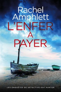 L'enfer à payer - Rachel Amphlett - E-Book