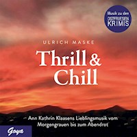 Thrill & Chill - Ulrich Maske - Hörbuch