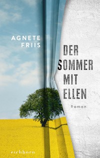 Der Sommer mit Ellen - Agnete Friis - E-Book