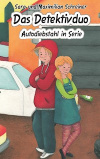 Das Detektivduo - Maximilian Schreiner - E-Book