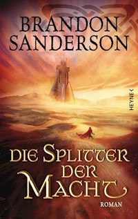 Die Splitter der Macht - Brandon Sanderson - E-Book